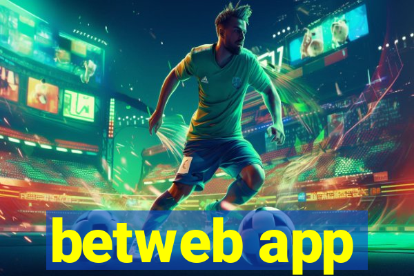 betweb app